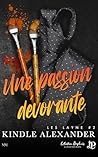Une passion dévorante: Les Layne #2 (French Edition) Une passion dévorante: Les Layne #2 (French Edition)