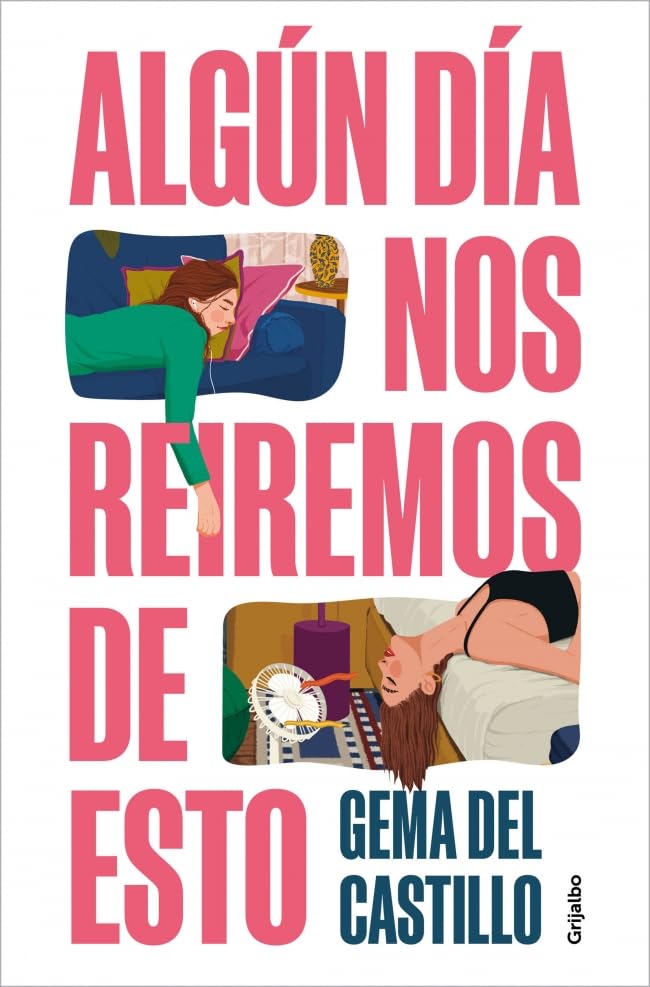 Algún día nos reiremos de esto (Paperback)