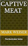 CAPTIVE MEAT