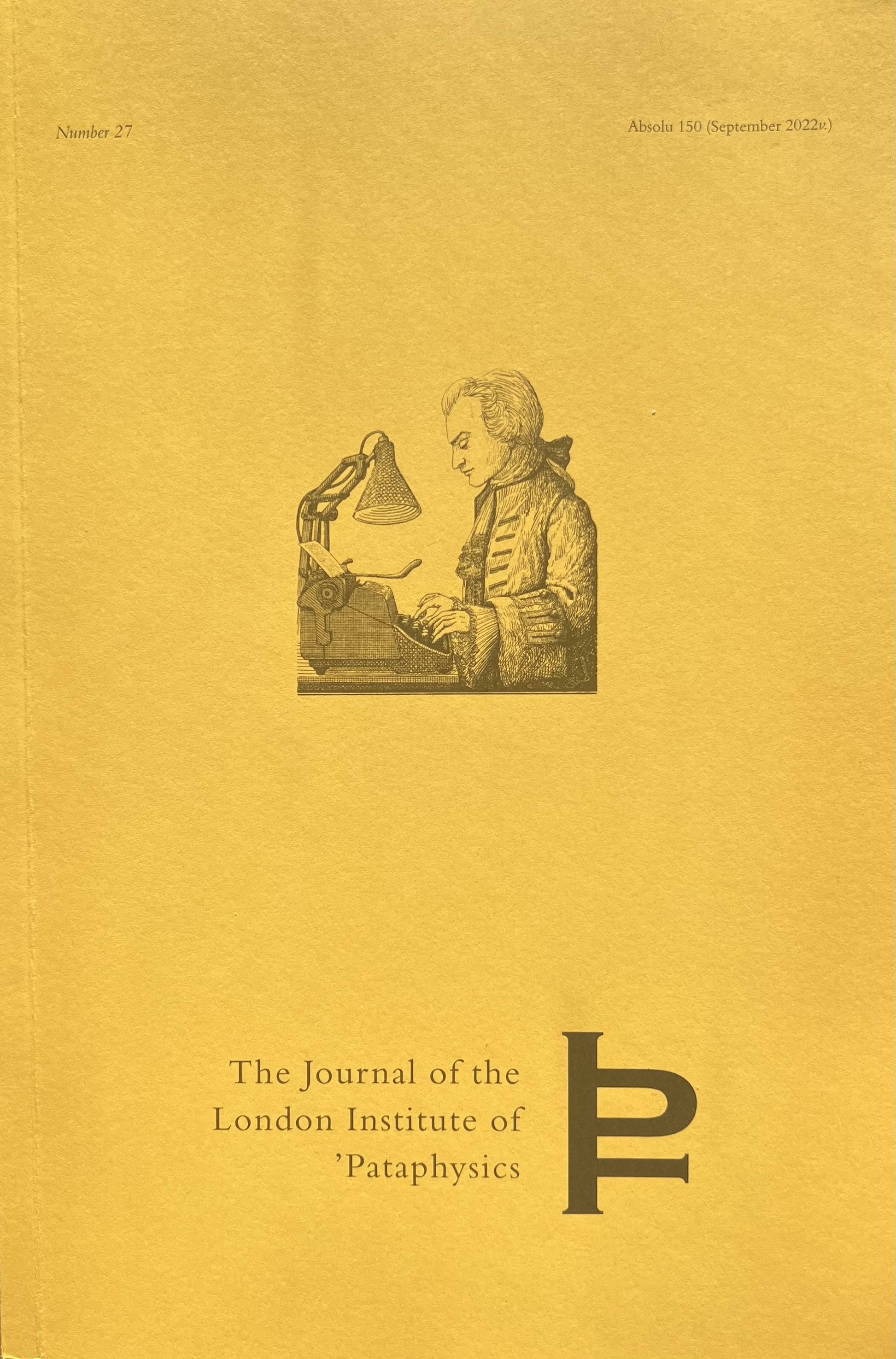 The journal of the London institute of ‘Pataphysics (Number 26)