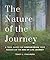 The Nature of the Journey by Tracy L. Chalmers