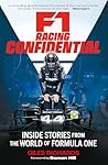 Michael OMara Books F1 Racing Confidential Inside Stories from the World of Formula One.