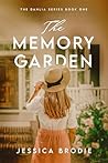 The Memory Garden...