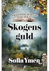 Skogens guld