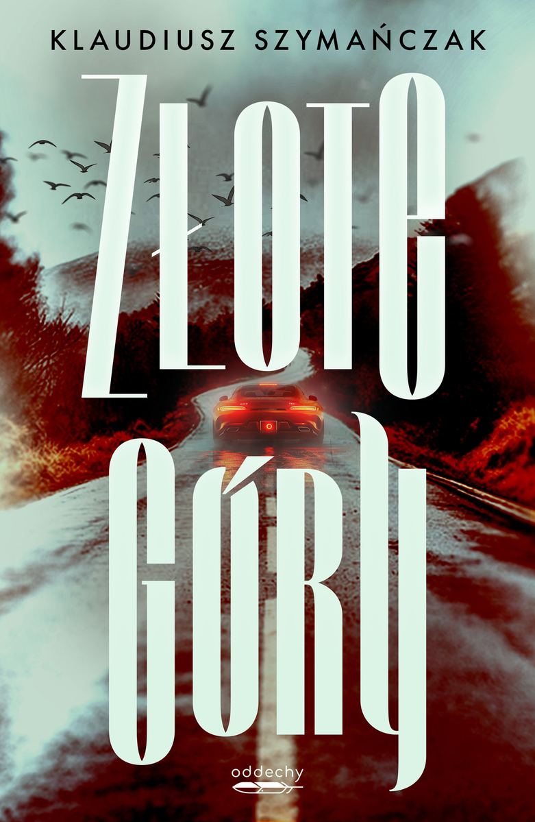 Złote Góry (Nadkomisarz Laurentowicz, #1)