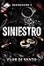 Siniestro (Destrucción nº 1) (Spanish Edition)