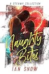 Naughty Bites: A ...