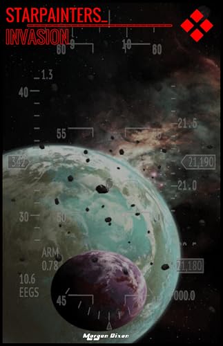 Starpainters: Invasion (Kindle Edition)