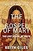 The Quantum Gospel of Mary and The Lost Gospel of Truth (The Quantum Series)