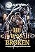 HE WAS BROKEN : A Gripping ...