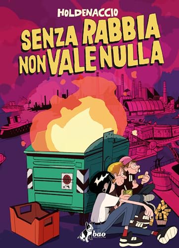 Senza rabbia non vale nulla (Italian Edition)