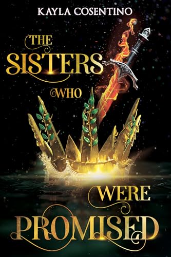The Sisters Who Were Promised (Kindle Edition)