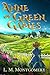Anne of Green Gables (Illustrated) by L.M. Montgomery