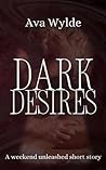 Dark Desires : A ...