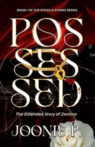 Possessed: A Dark Erotic Fantasy (Sticks And Stones)