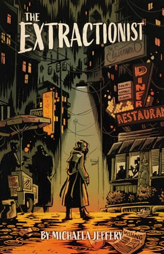 The Extractionist (Kindle Edition)