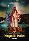 Magnolia Parks. H...