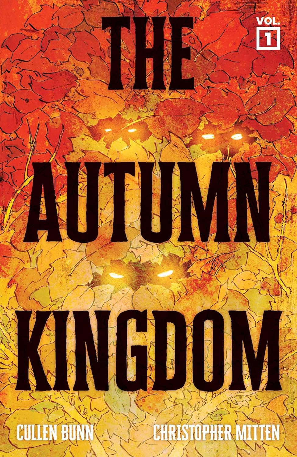 The Autumn Kingdom Vol. 1: Through the Blight (The Autumn Kingdom, #1)
