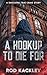 A Hookup To Die For: A Shoc...