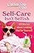 Chicken Soup for the Soul: Self-Care Isn't Selfish: 101 Stories about Looking Out for Yourself