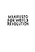 Manifesto for World Revolution by Kalle Lasn