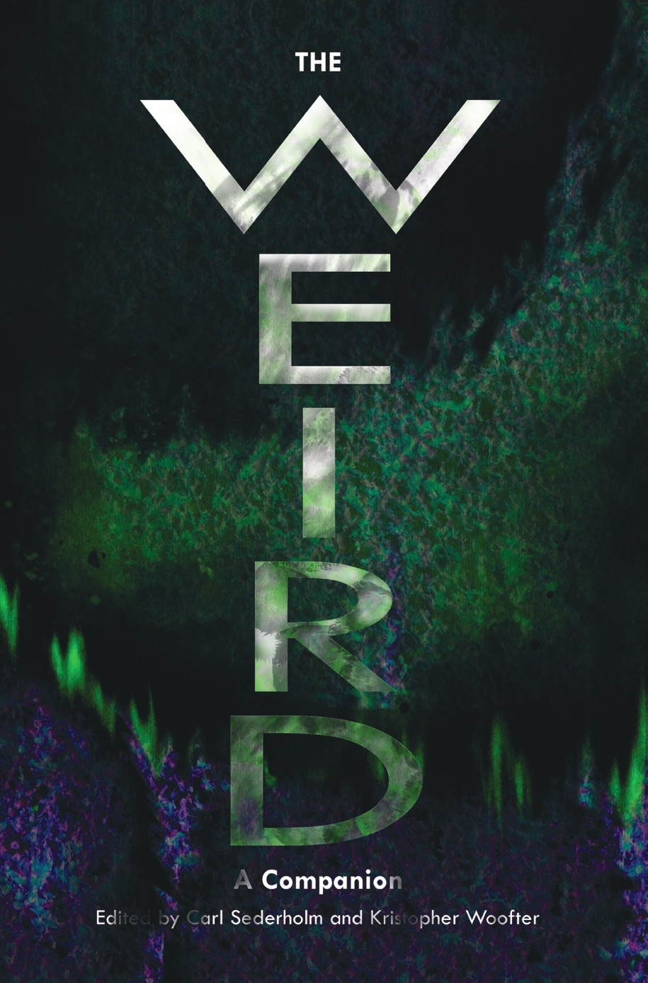 The Weird: A Companion