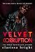 Velvet Corruption (The Dark Prince of Boston Book 1)