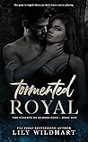 Book cover for Tormented Royal (The Knights of Echoes Cove, #1)