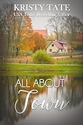 All About Town: a small town romance with a kiss of suspense