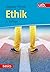 Ethik: Wie soll ich handeln? (utb basics) (German Edition)