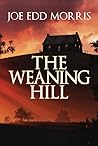 The Weaning Hill
