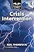 Crisis Intervention (Practice Manuals for Busy Professionals)