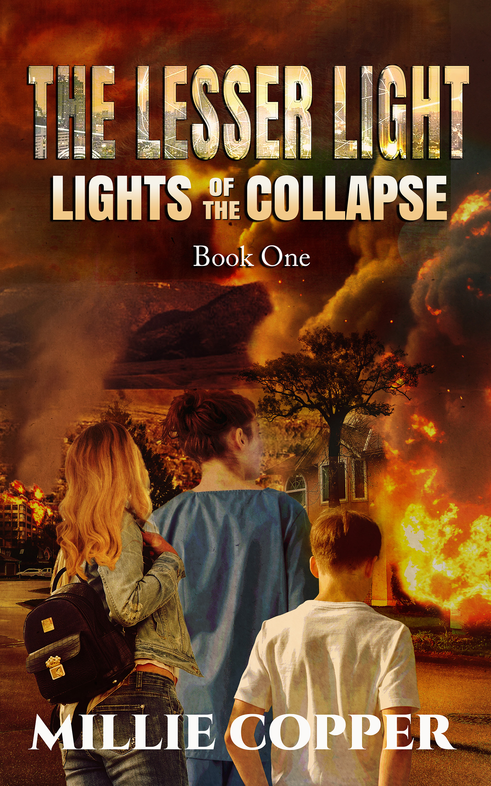 The Lesser Light: Lights of the Collapse Book 1 (An Apocalyptic Survival Thriller)