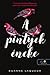 A pintyek éneke (Vadászat, #2)
