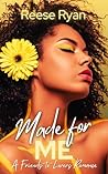 Made for Me: A Fr...
