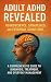 Adult ADHD Revealed: Neuros...