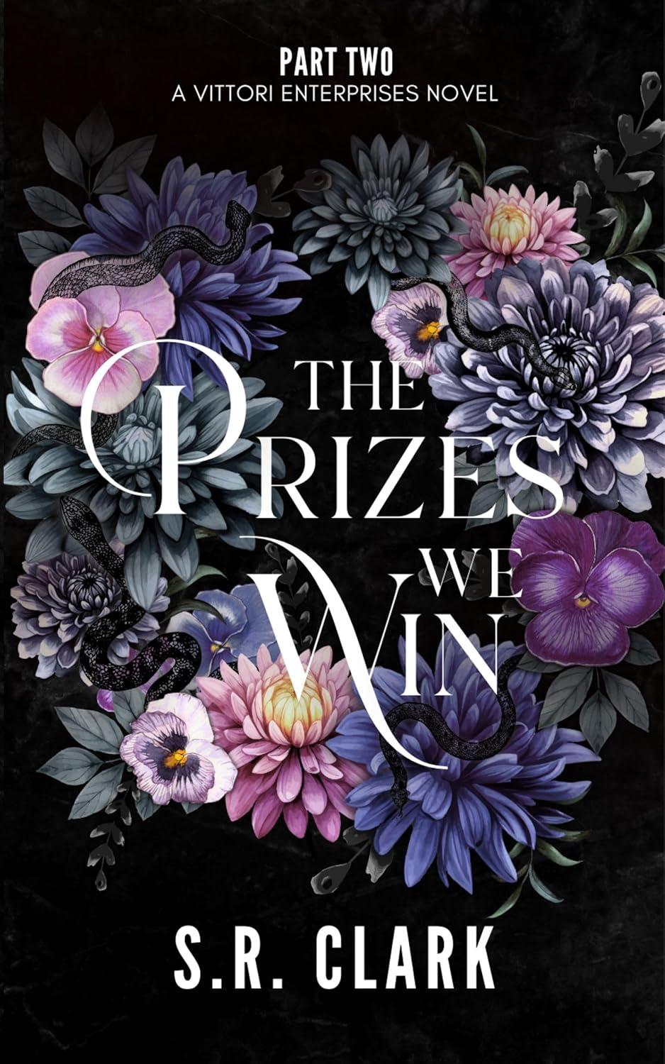 The Prizes We Win (Vittori Enterprises #2)