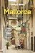 Lonely Planet Mallorca (Travel Guide)