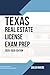TEXAS REAL ESTATE LICENSE EXAM PREP by Caleb Rivers