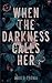When the Darkness Calls Her (The Fate of Her Series Book 2)