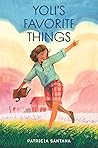 Yoli's Favorite Things by Patricia Santana Yoli's Favorite Things by Patricia Santana