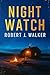 Night Watch: An EMP Post Ap...