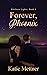 Forever, Phoenix (Northern Lights #4)