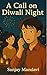 A Call on Diwali Night (Fic...
