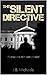 The Silent Directive by JB Michaels