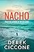 Nacho (Nacho Series Book 1)