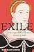 Exile: The Captive Years of Mary, Queen of Scots