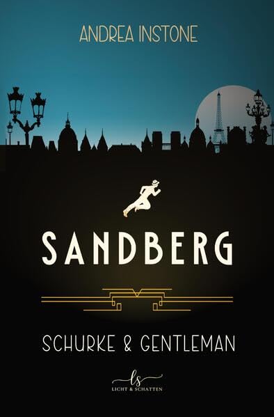 Schurke & Gentleman: Ein historischer Ganoven-Kriminalroman (German Edition)