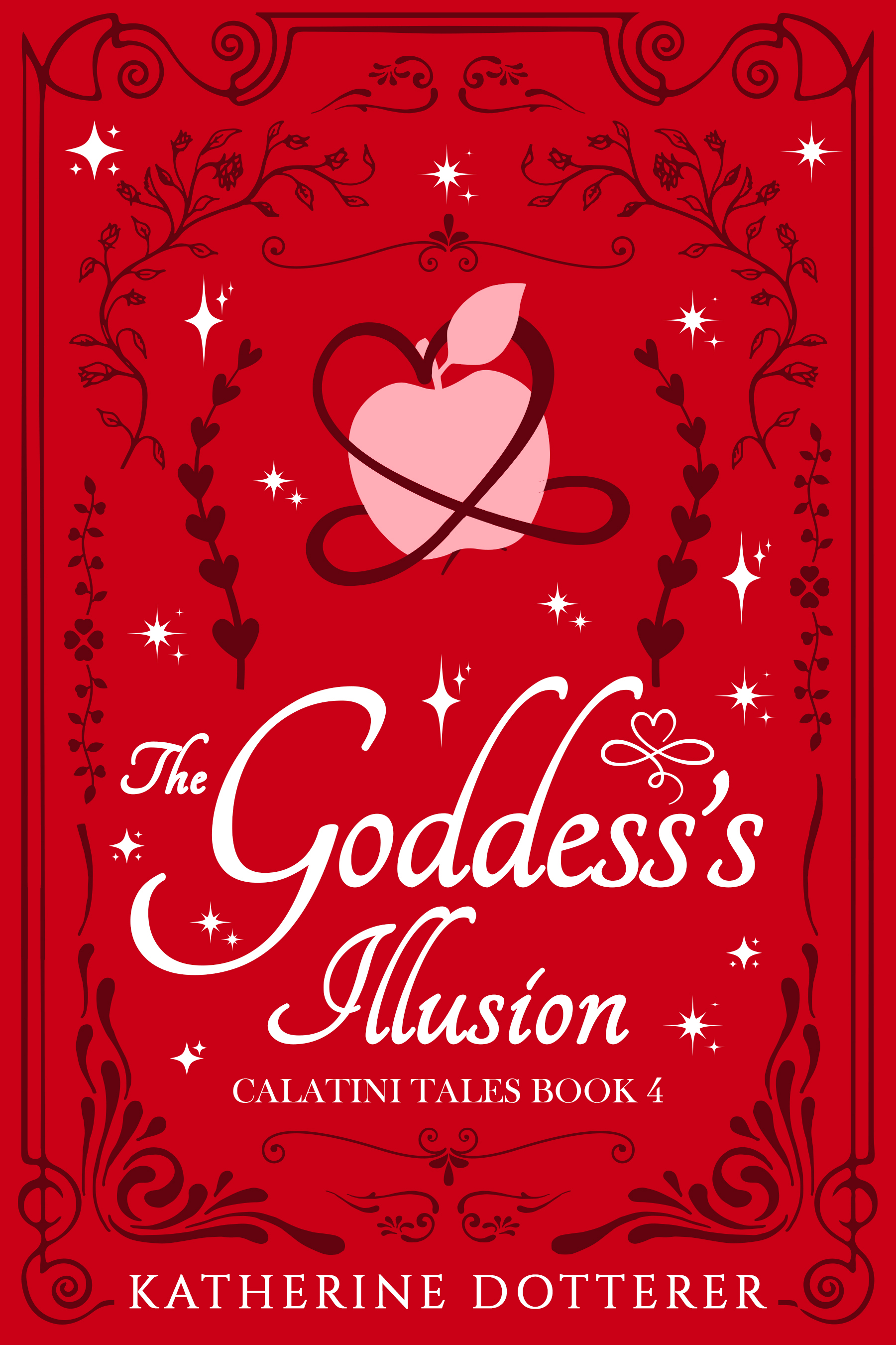 The Goddess's Illusion (Calatini Tales #4)