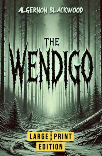 The Wendigo